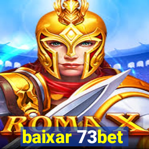 baixar 73bet